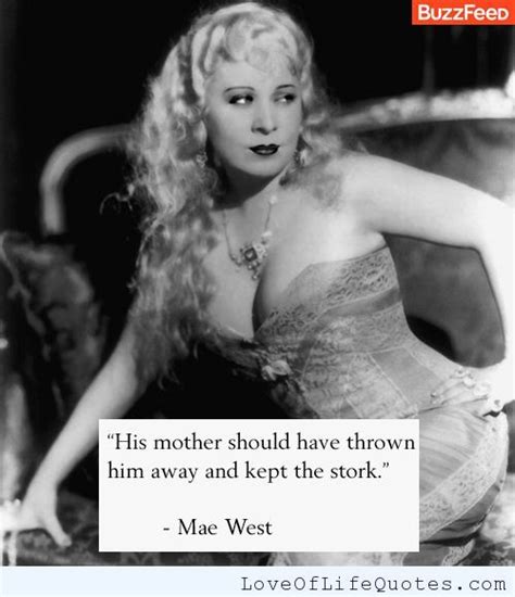Mae West Quotes On Aging Quotesgram Sex Symbol Witty Insults Mae