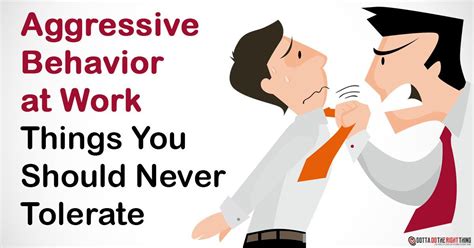 4 Aggressive Behaviors In The Workplace You Shouldn T Tolerate Gotta