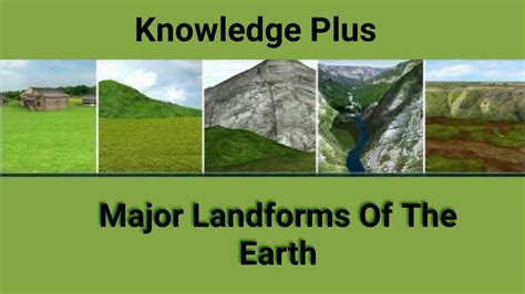 major landforms   earth  landforms types  lan vrogueco