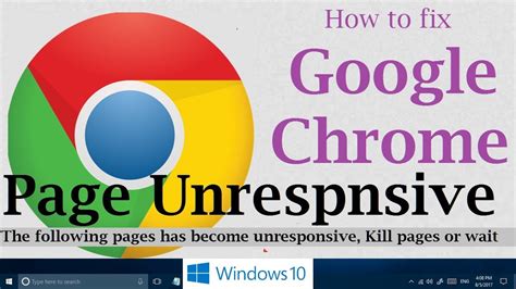 fix google chrome page unresponsive problem  windows   windows   solutions