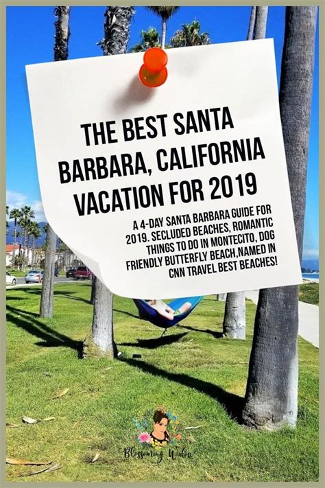 the best santa barbara california vacation for 2019