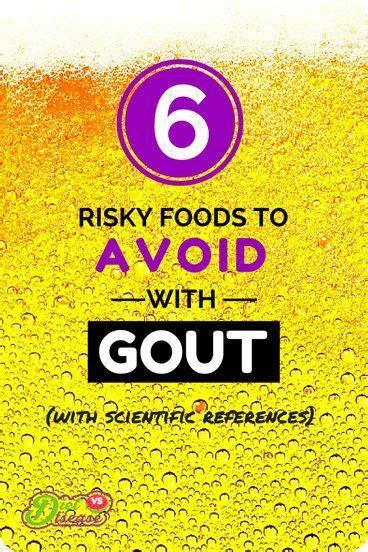 6 risky foods to avoid with gout no 5 was unexpected