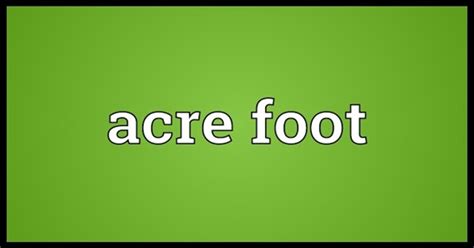 acre foot askcorran