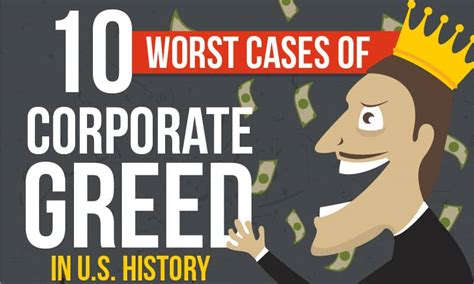 worst cases  corporate greed   history investmentzen