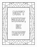 Worry Happy Colouring Printable Don Affirmation Book Dont Choose sketch template