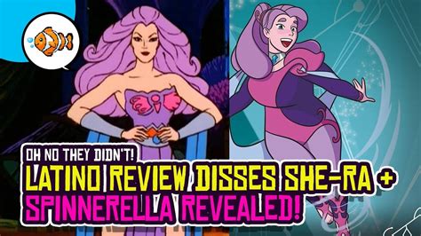 she ra latino review disses netflix reboot spinnerella revealed youtube