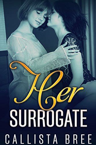 Lesbian Romance Her Surrogate Lesbian Lgbt Pregnancy New Adult Short