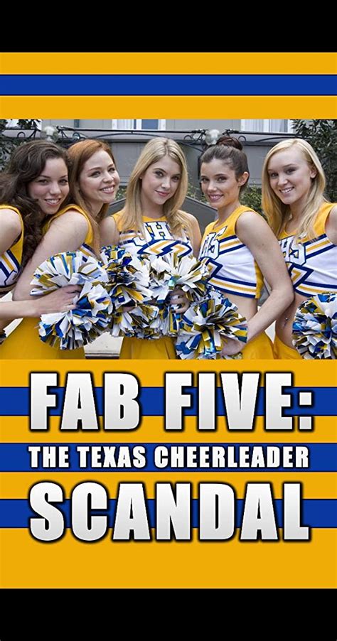 Fab Five The Texas Cheerleader Scandal Tv Movie 2008 Imdb
