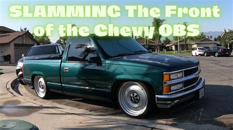 slamming  front   chevy obs youtube