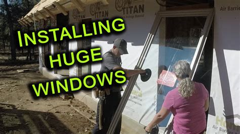 installing large milgard windows  windows   youtube