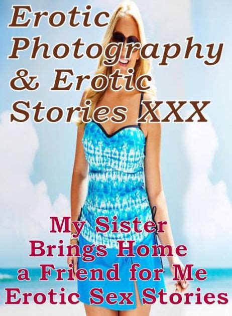 Erotica Adult Erotic Photography And Erotic Stories Xxx My