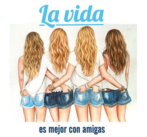 ⭐️36 La Vida Es Mejor Con Amigas 22 ️ Chicas Abrazadas Friends