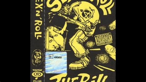 The Bill Sex N Roll [full Album] 1995 Youtube