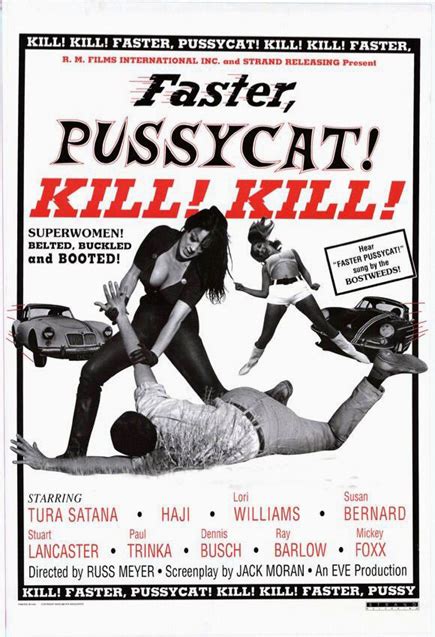 faster pussycat kill kill 1965 the grindhouse cinema database