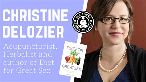 Ep 37 Acupuncturist Herbalist Author Of Diet For Great Sex
