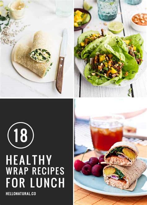 easy healthy wrap recipes perfect  lunch  glow