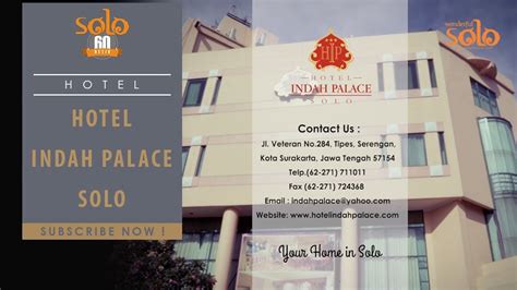 hotel hotel indah palace solo tawaran menarik menginap  solo
