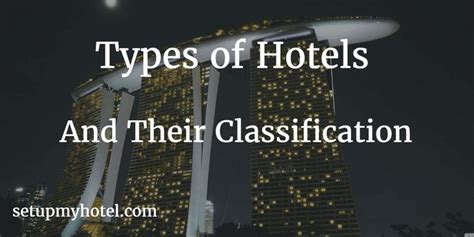 types  hotels classification  hotels classification  hotel size hotel type  target