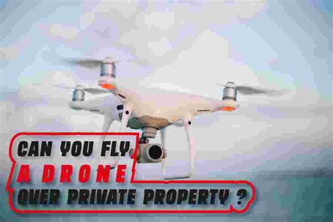 fly  drone  private property american judicial system