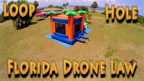 review drone laws florida loop hole  drone florida uav drone