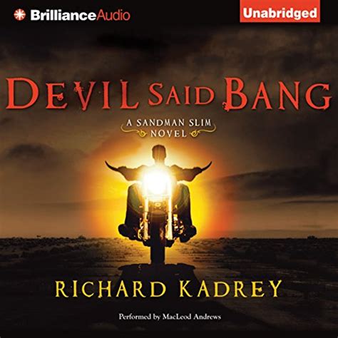 Devil Said Bang Sandman Slim Book 4 Audible Audio