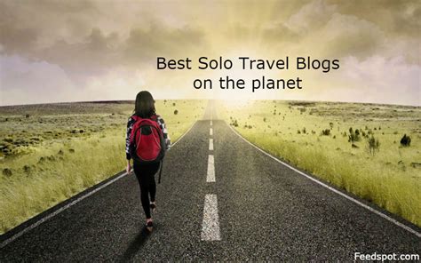 top 100 solo travel blogs and websites by solo female