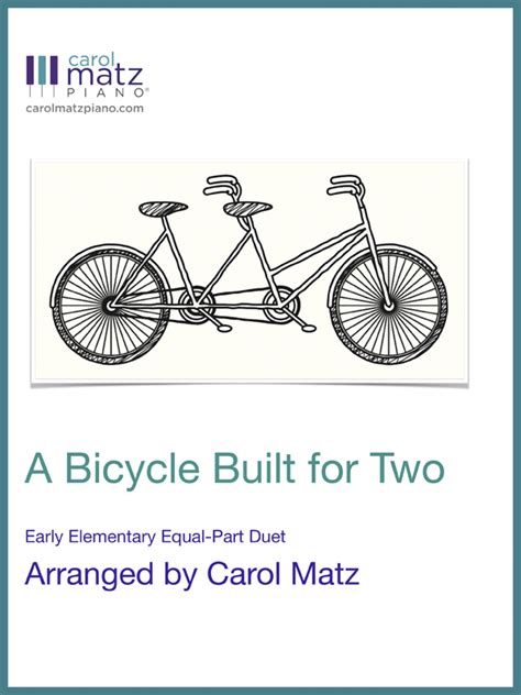 A Bicycle Built For Two Duet By Harry Dacre Carol Matz Timewarp