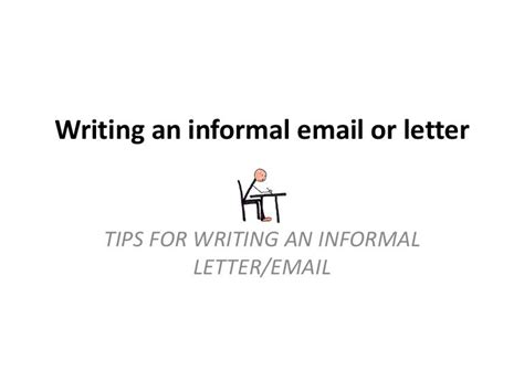 writing  informal email