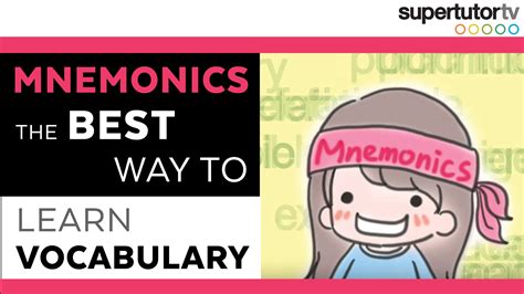 mnemonics     learn vocabulary supertutortv