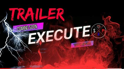 execute official trailer youtube