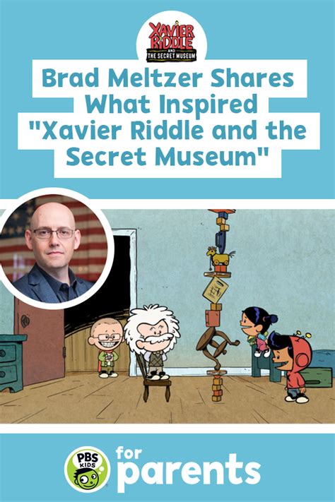 Brad Meltzer Shares What Inspired Xavier Riddle And The Secret Museum