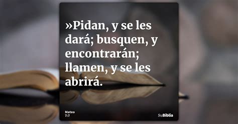 Mateo 7 7 Su Biblia