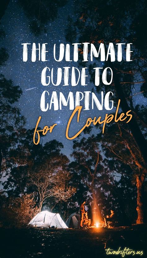 camping for couples essential gear guide and tips for two