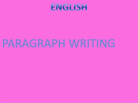 paragragh writing