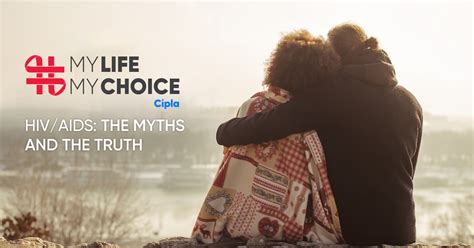 hiv aids the myths and the truth cipla south africa