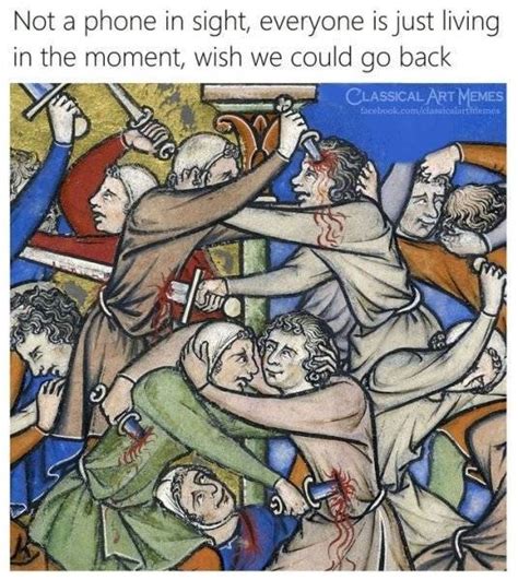 Medieval Memes The Pinnacle Of Satire 33 Pics