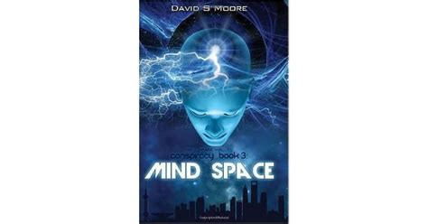 mind space volume  conspiracy book  mind space  david moore