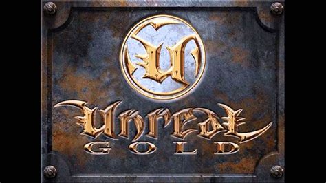 game  unreal gold interlude ii kbps youtube
