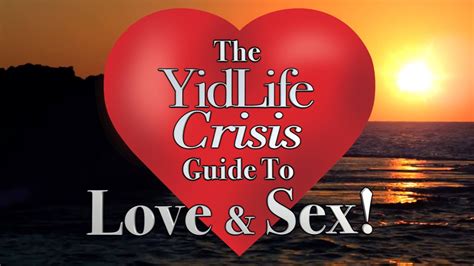 the yidlife crisis guide to love and sex part 1 youtube