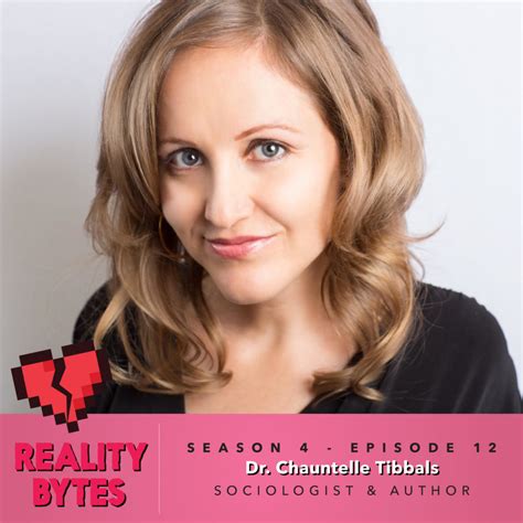 guest appearance the ‘reality bytes podcast dr chauntelle tibbals
