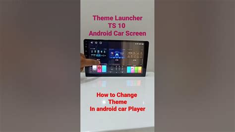 theme launcher  ts android screen automobile androiddevice androidauto ts youtube