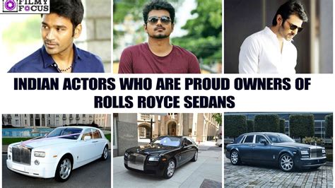 indian film stars   proud owners  rolls royce
