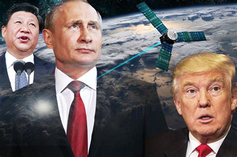 world war 3 in space china and russia could cripple us with orbital weapons daily star