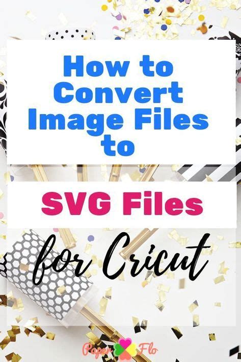 convert image files  svg files  cricut cricuthacks