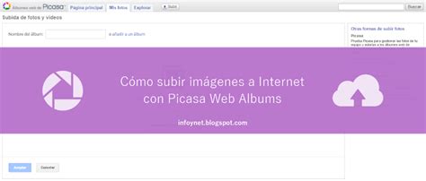 Infonet Subir Imágenes A Internet Con Picasa Web Albums