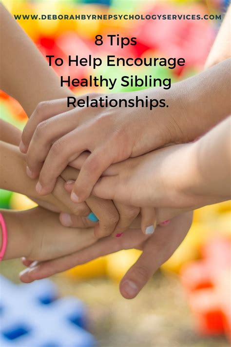 8 Tips To Help Encourage Healthy Sibling Relationships Deborah Byrne