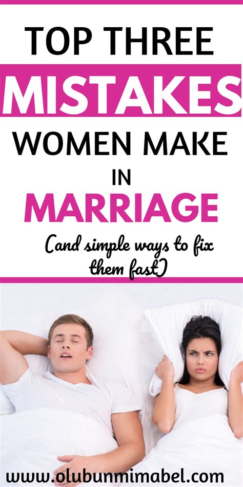 top three mistakes women make in marriage marriage