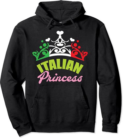italian princess italy flag pullover hoodie clothing