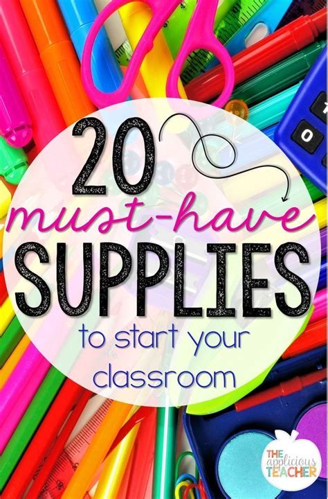 20 Must Have Supplies To Start Your Class Without Breaking The Bank