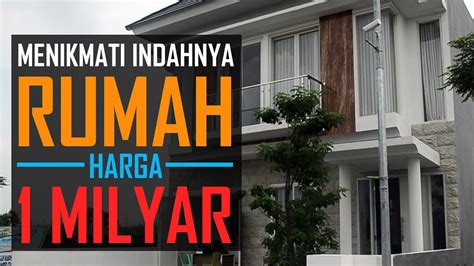 inspirasi desain rumah mewah harga  milyar    cari deagam design